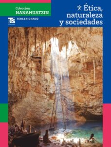 Portada de Ética, naturaleza y sociedades de tercer grado de secundaria, colección Nanahuatzin: fotografía de una cueva con un cenote iluminado por un rayo de luz