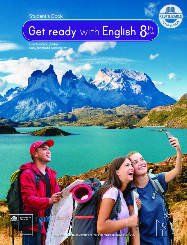Imagen de portada del Texto del Estudiante de Inglés 8° Básico: la portada «Get ready with English 8th grade», con jóvenes viajeros con mochilas frente a montañas y un lago turquesa