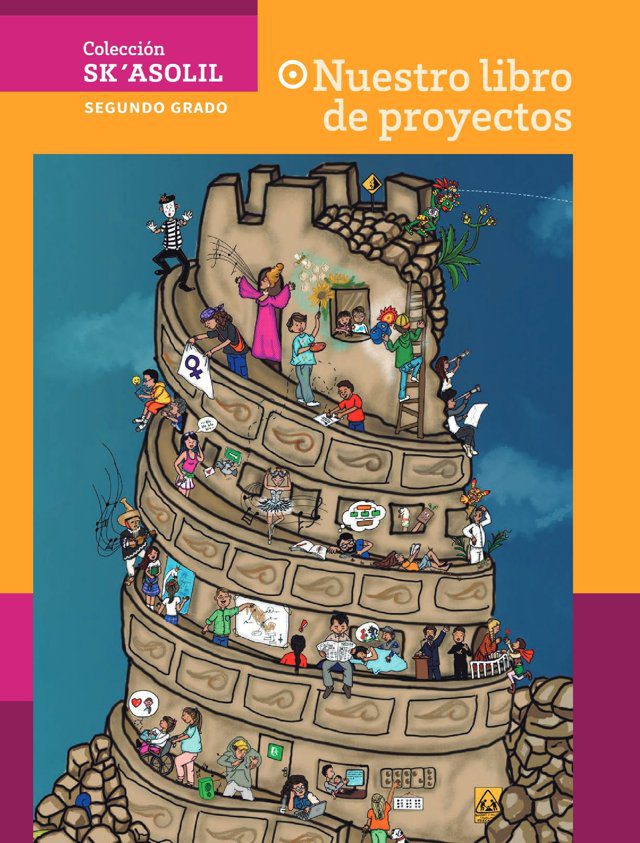 Portada de Nuestro libro de proyectos de segundo grado de secundaria, colección Sk'asolil: ilustración de una torre en espiral con muchas personas asomadas a sus balcones