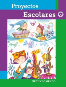 Portada de Proyectos escolares de segundo grado: ilustración de niñas y niños con gorros de animales en un barco, junto a una jirafa y un conejo que tocan instrumentos