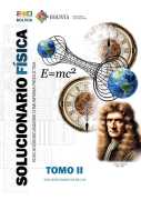 Portada del Solucionario de Física, Tomo II, de Secundaria: relojes, una esfera terrestre, la fórmula E=mc² y un científico de peluca