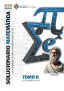 Portada del Solucionario de Matemática, Tomo II, de Secundaria: símbolos de suma, pi y la constante e junto a un filósofo de la Antigüedad