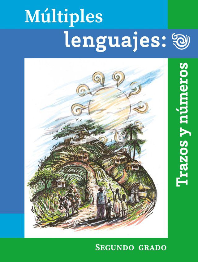 Portada de Múltiples lenguajes: Trazos y números de segundo grado: dibujo de un camino que rodea un cerro verde con personas y un burro bajo un sol
