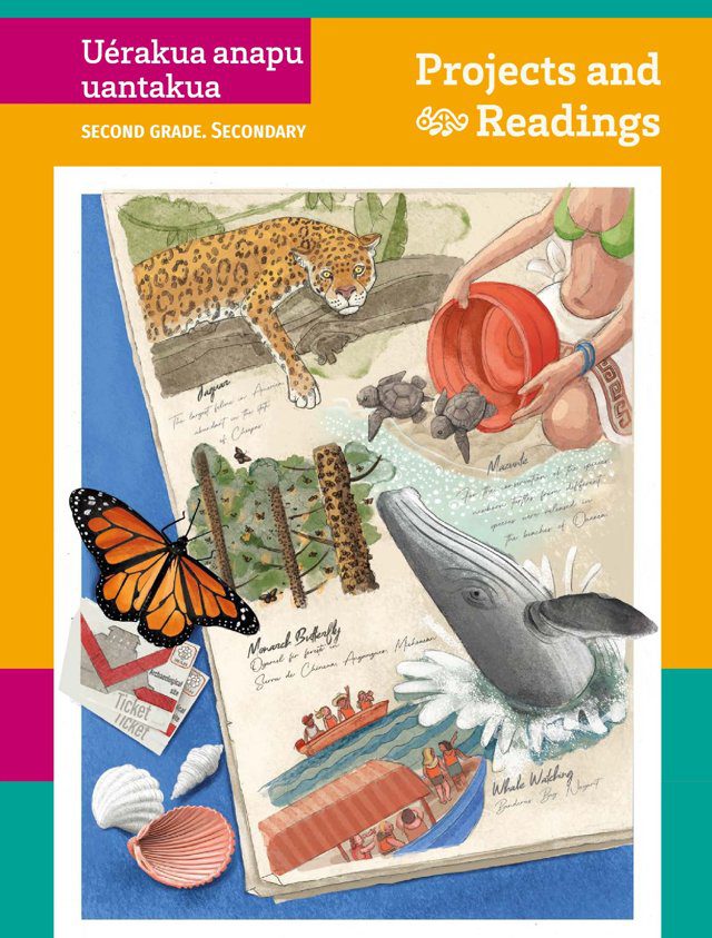 Portada del libro de inglés Uérakua anapu uantakua, Projects and Readings, de segundo grado de secundaria: página de cuaderno de viaje con un jaguar, una mariposa monarca, una ballena y conchas